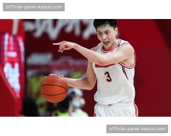 从后卫到锋线：胡明轩角色转变，承担更多推进反击任务